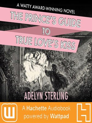 cover image of The Prince's Guide to True Love's Kiss